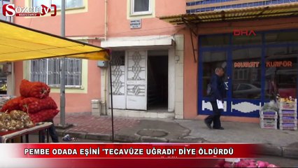 Tecavüze uğrayan eşini öldürdü
