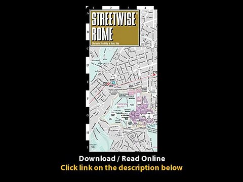 Download Streetwise Rome Map Laminated City Center Street Map of Rome Italy Folding pocket size travel map with metro map subway By Streetwise Maps PDF