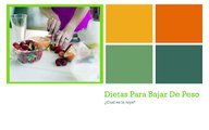 Dietas para bajar de peso