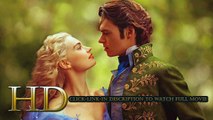 Watch Cinderella Full Movie Streaming Online (2015) 720p HD (P.u.t.l.o.c.k.e.r)