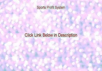 Sports Profit System PDF [Get It Now]