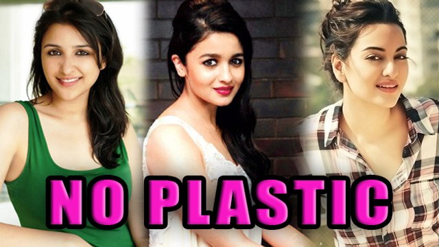 Actresses Who Are Not PLASTIC | Alia Bhatt | Sonakshi Sinha | Parineeti Chopra