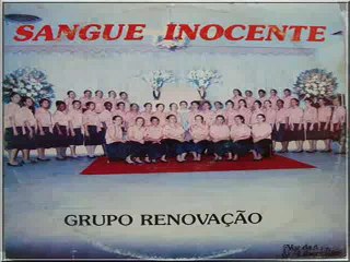 Álbum,  Sangue Inocente - 1990 - Grupo Renovação - ALELUIA.