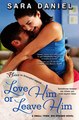 Download Love Him or Leave Him Entangled Bliss ebook {PDF} {EPUB}