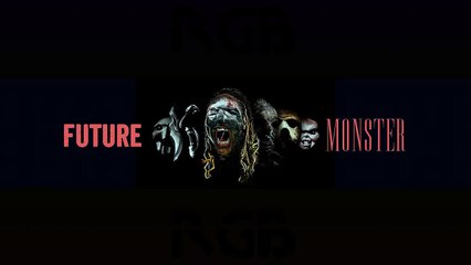 Future - Monster (Full Mixtape)