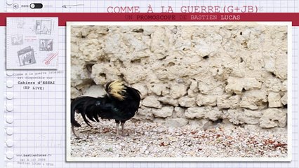 Bastien Lucas - Comme à la guerre Live (Ceci est un promoscope*)