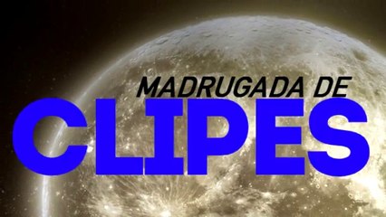 Rede AVB - Nova Abertura MADRUGADA DE CLIPES (Março/2015)