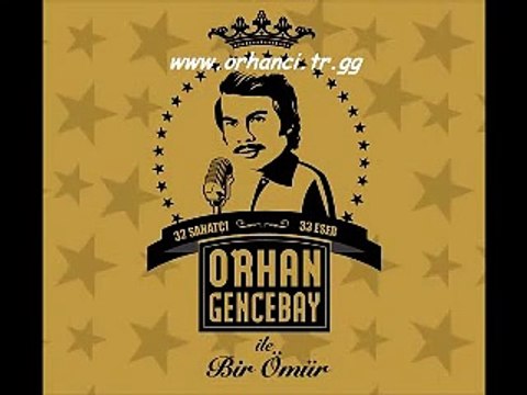 Sibel Can Bilmesin O Felek Orhan Gencebay ile Bir Ömür 2012