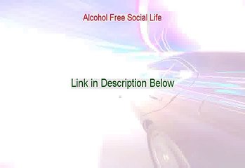 Alcohol Free Social Life Free PDF (alcohol free social life review)