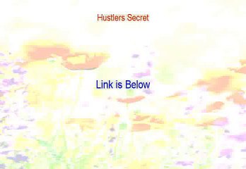 Hustlers Secret Free Review [Legit Review]