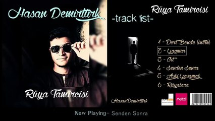 Hasan Demirtürk - Senden Sonra (Rüya Tamircisi)