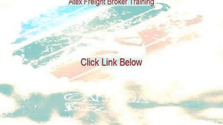 Atex Freight Broker Training Reviewed (atex freight broker training review)