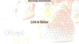 Microcap Millionaires Download - microcap millionaires login [2015]