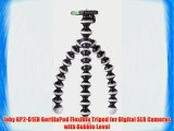 Joby GP2-D1EN GorillaPod Flexible Tripod for Digital SLR Cameras with Bubble Level