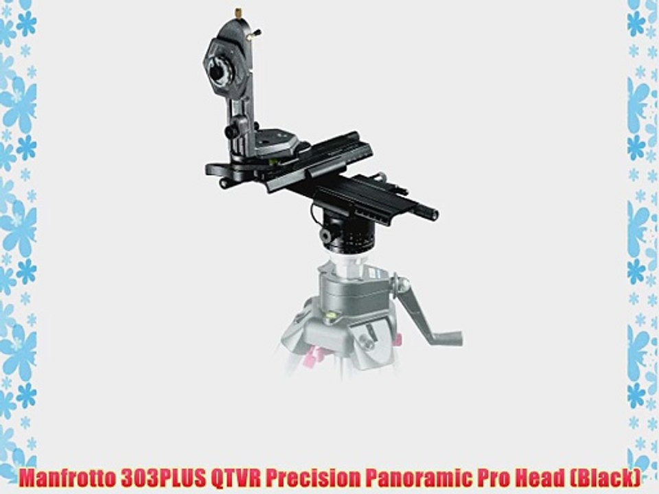 Manfrotto 303PLUS QTVR Precision Panoramic Pro Head (Black)