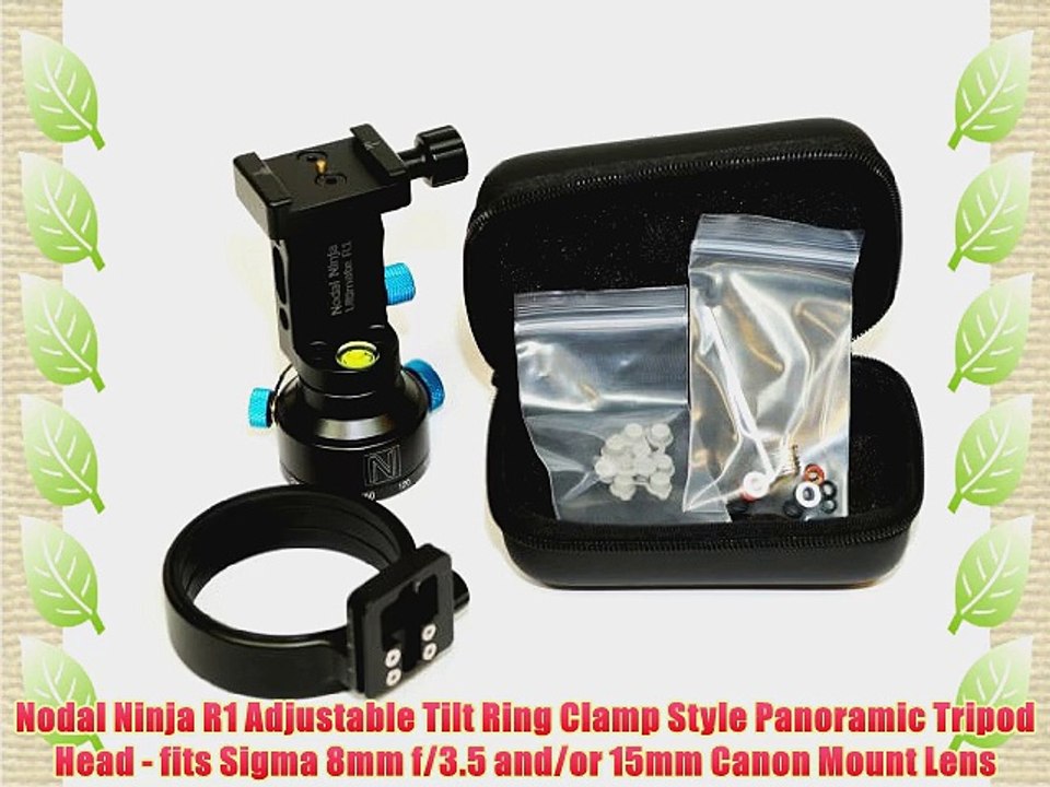 Nodal Ninja R1 Adjustable Tilt Ring Clamp Style Panoramic Tripod Head - fits Sigma 8mm f/3.5