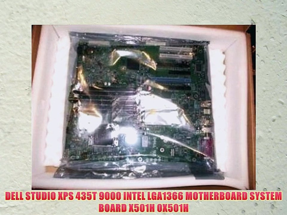 DELL STUDIO XPS 435T 9000 INTEL LGA1366 MOTHERBOARD SYSTEM BOARD X501H 0X501H