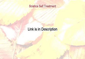 Sciatica Self Treatment Free Review [Legit Review]