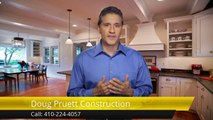 Doug Pruett Construction, Annapolis- Perfect Five Star Review  Home Improvement Contractor