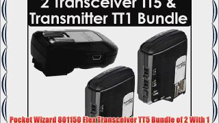 Pocket Wizard 801150 Flex Transceiver TT5 Bundle of 2 With 1 Pocket Wizard 801140 Mini TT1
