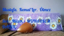 MUSTAFA    KEMAL 'LER     ÖLMEZ