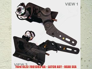Ford 6L2Z-7861383-AA - LATCH ASY - REAR SEA