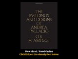 Download The Buildings and Designs of Andrea Palladio Classic Reprints By Ottavio Bertotti Scamozzi PDF