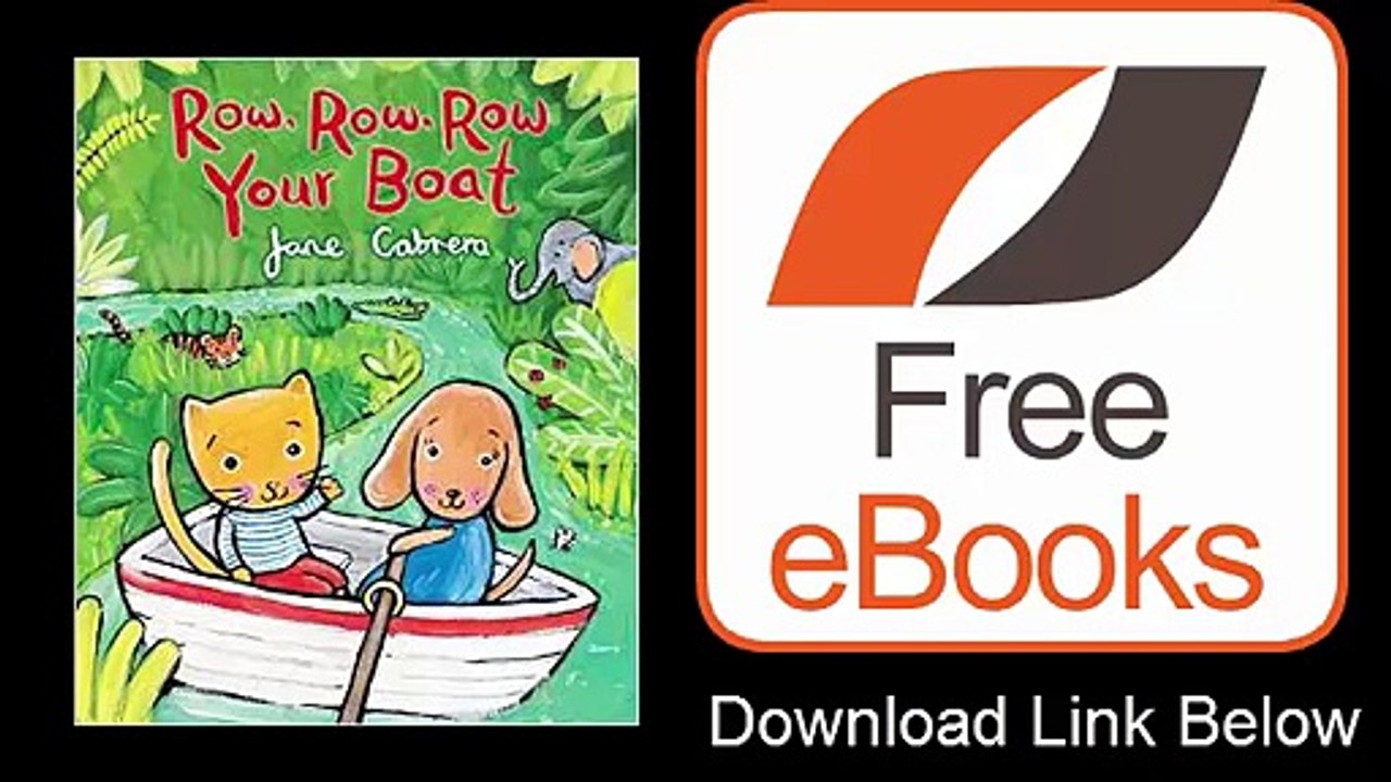 Row, Row, Row Your Boat by Jane Cabrera Download PDF