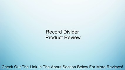 Record Divider Review