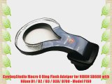 CowboyStudio Macro O Ring Flash Adatper for NIKON SB600 with Nikon D1 / D2 / D3 / D3X/ D700