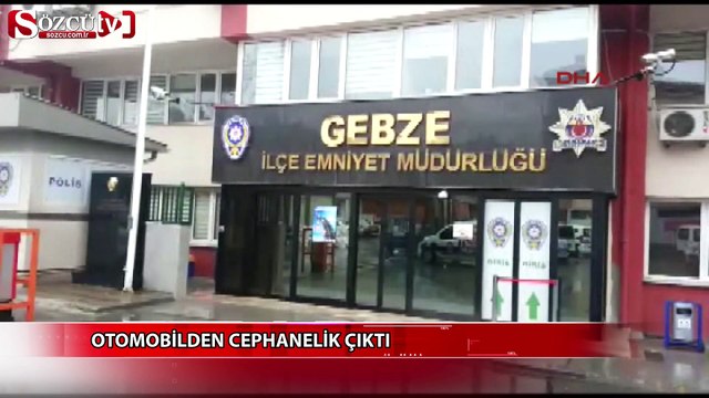 Otomobilden cephanelik çıktı