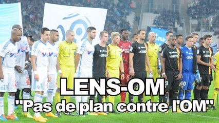 "Pas de plan contre l'OM"