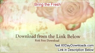 Bring the Fresh Download the System Free of Risk - the truth
