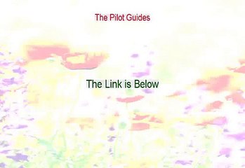 The Pilot Guides Download [Legit Download]