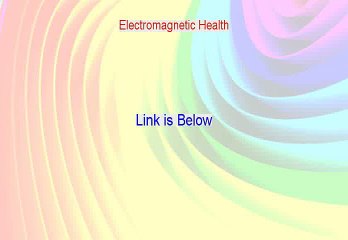 Electromagnetic Health Free Review (Hear my Review)