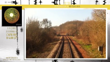 Bastien Lucas - Si tu (Ceci est un promoscope*)