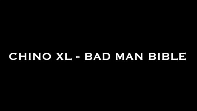 Chino XL - Bad Man Bible (with screen Lyrics)