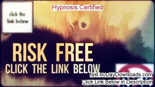 Hypnosis Certified review and instant acess