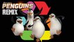 Penguins of Madagascar Remix