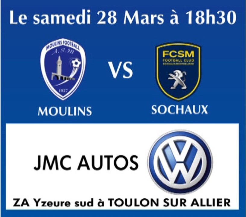 Annonce match Moulins Sochaux