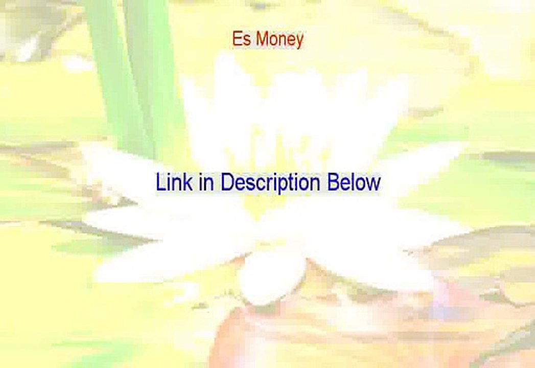 Es Money Reviews - Watch my Review [2015]