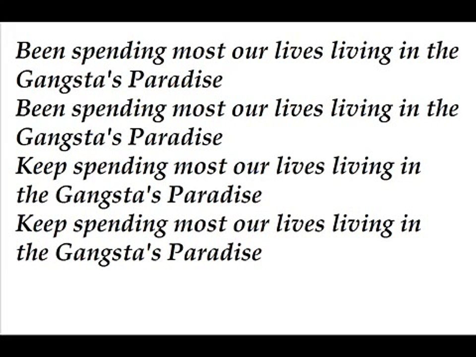 Coolio - Gangsta's Paradise - LYRICS