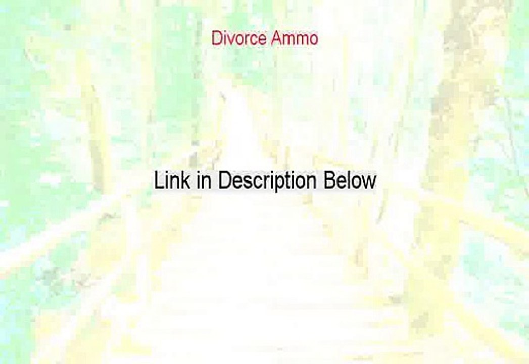 Divorce Ammo Download [Risk Free Download]