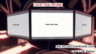 Review of Local App Broker (2014 Cold Hard Facts)