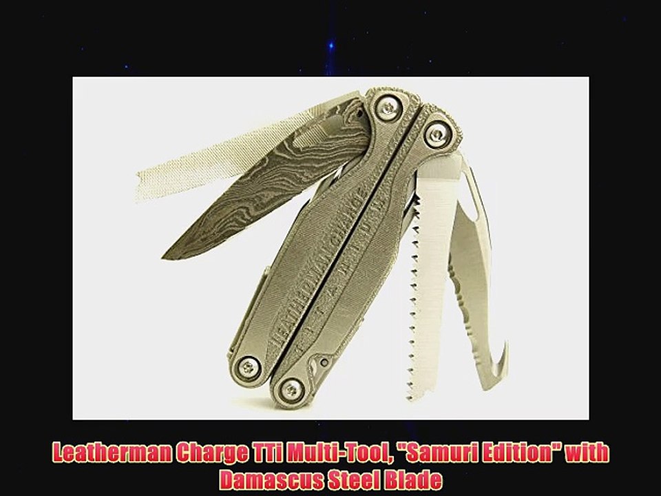Leatherman Charge TTi MultiTool Samuri Edition with Damascus Steel Blade