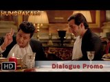 Humshakals Dialogue Promo: Big B and Dilip Kumar in Humshakals? | Saif, Riteish