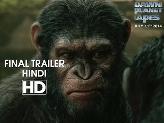 Dawn of the Planet of the Apes - Official Final Trailer Hindi  [HD]