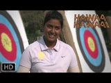 Exclusive:Hawaa Hawaai | Dreamers Video | Deepika Kumari