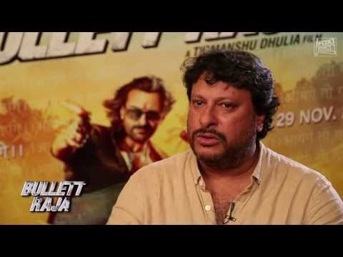 Bullett Raja : The Tigmanshu Dhulia Interview