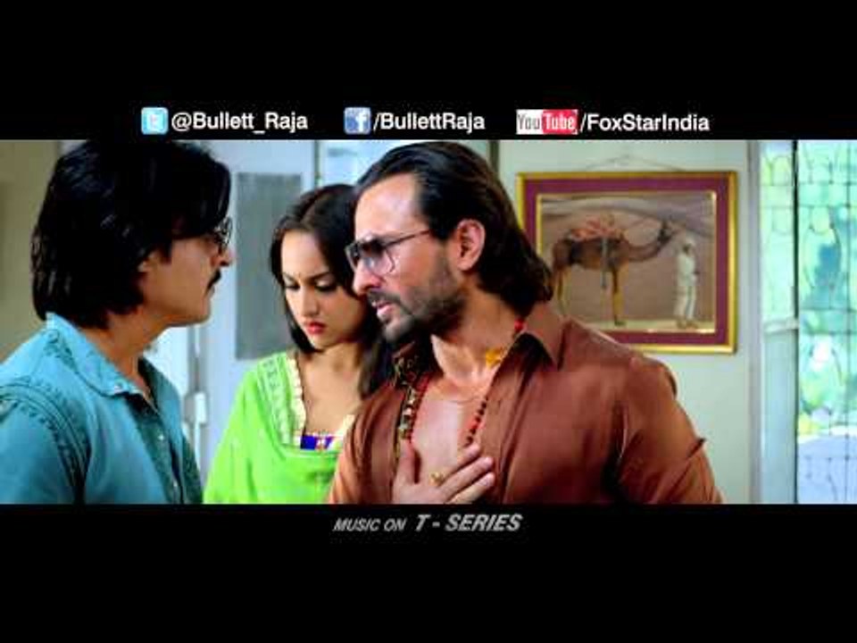 Bullett Raja : Bullett Raja Ki Goli ! | Saif Ali Khan , Sonakshi Sinha